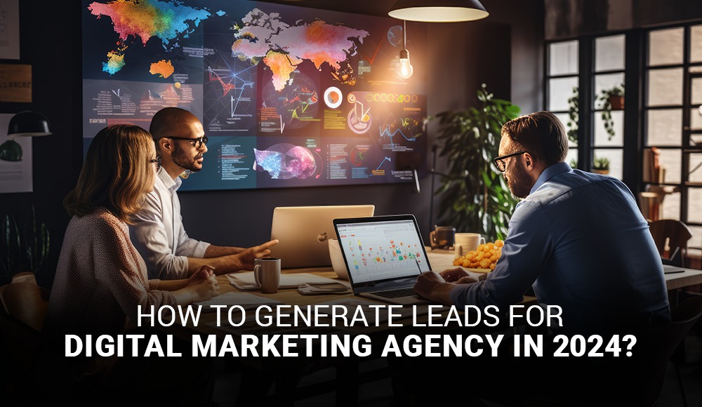 Leads for Digital Marketing Agency